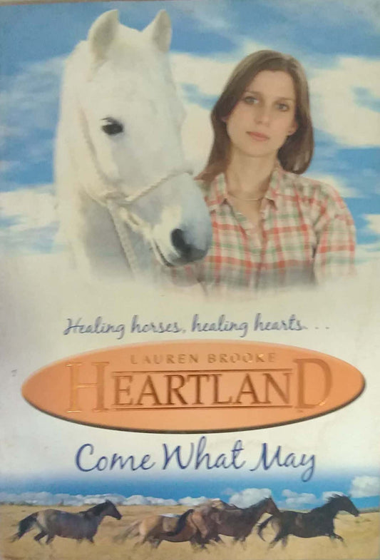 HEARTLAND COME WHAT MAY  by