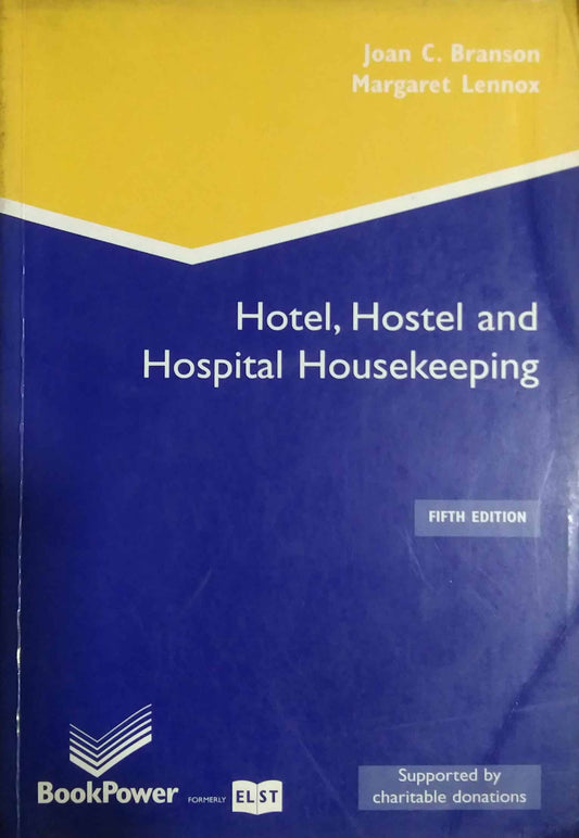 Hotel,Hostel and Hospital Housekeeping  by Joan C Branson