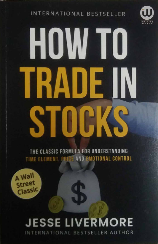 How To Trade in Stocks by Jesse Livermore
