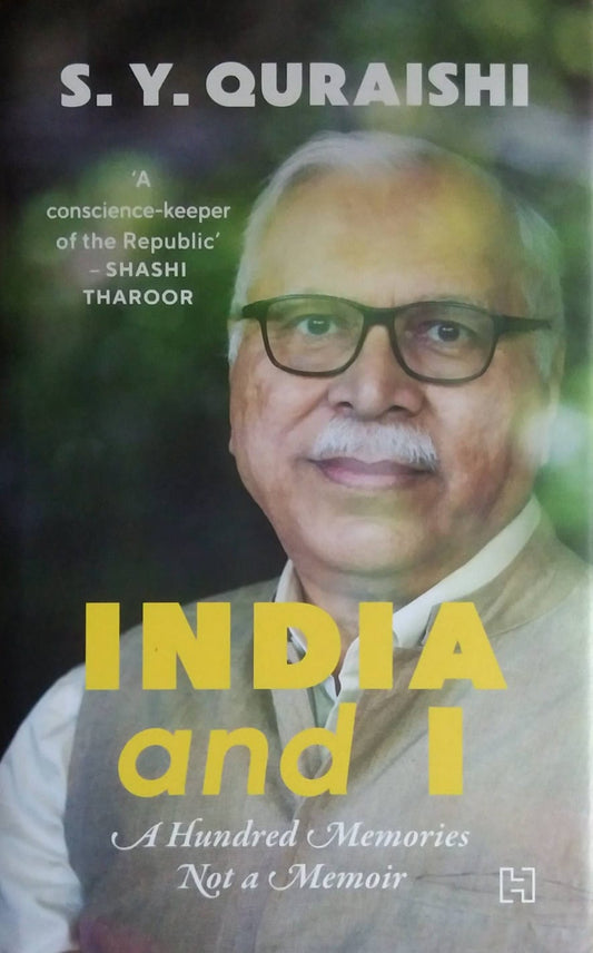 INDIA AND I  by QURAISHI S. Y.