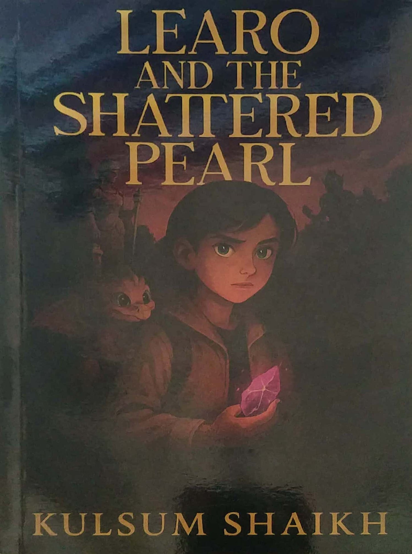 Learo And The Shattered Pearl by Shaikh Kulsum