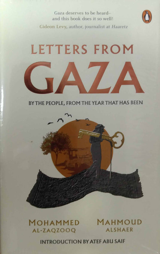Letters From Gaza by Mohammed Al Zaqzooq