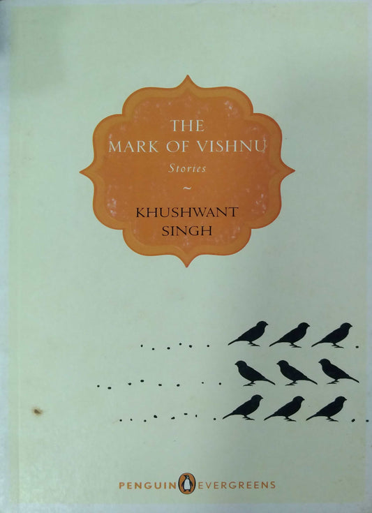 THE MARK OF VISHNU  by SINGH KHUSHAVAT