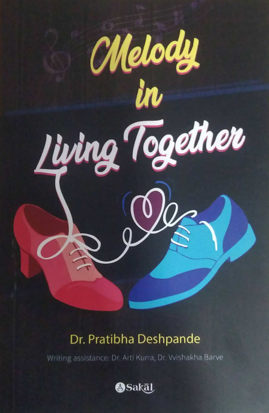 Melody In Living Together by DESHAPANDE PRATIBHA