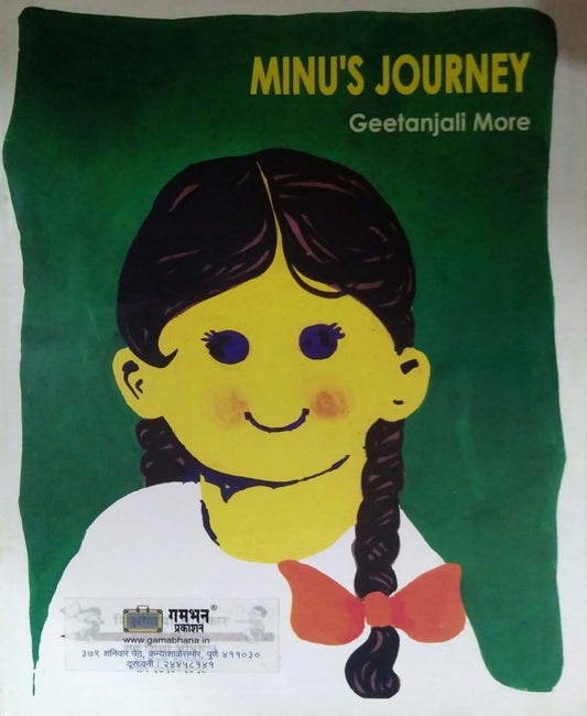 Minu's Journey by MORE GITANJALI