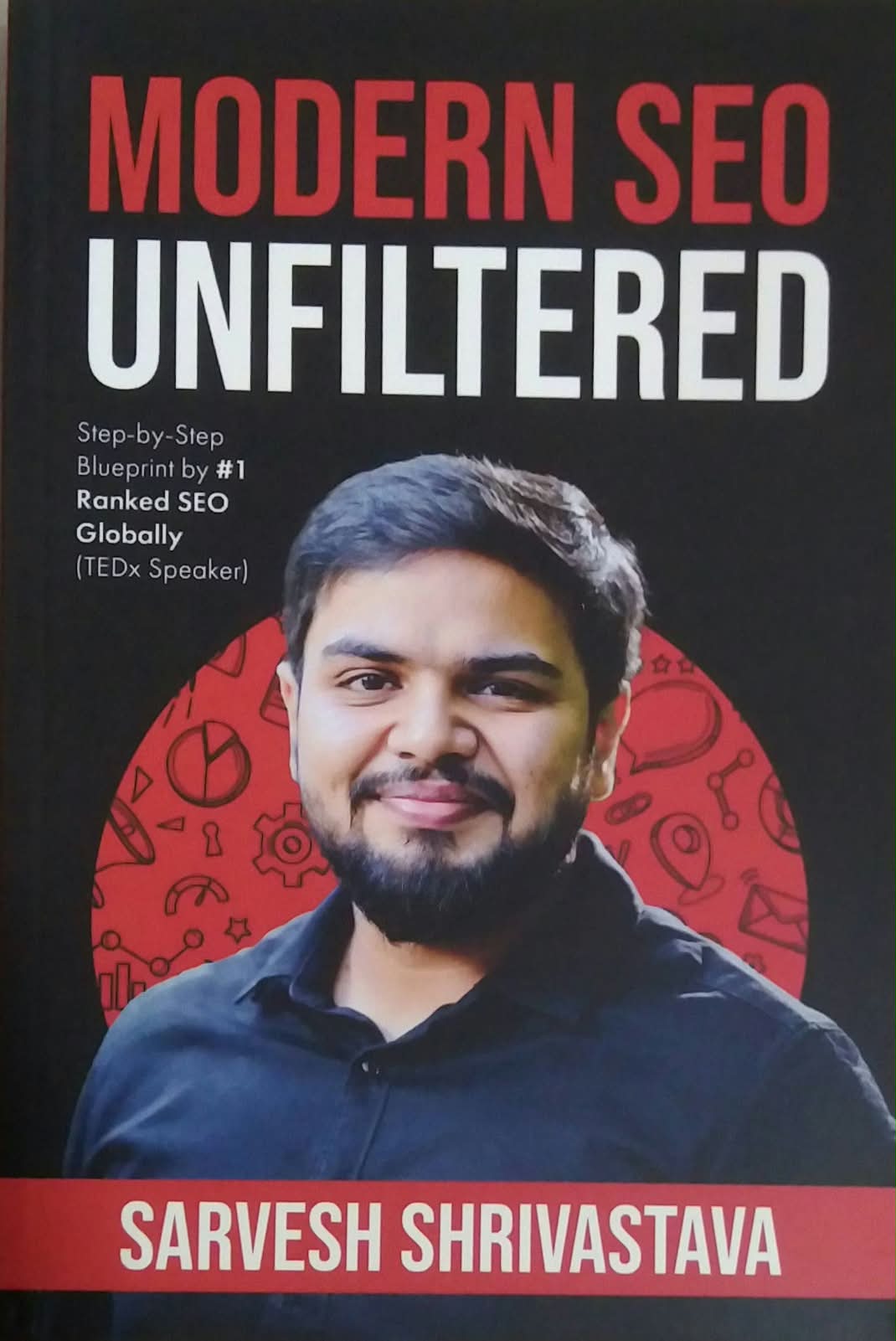 Modern Seo Unfiltered by Shrivastava Sarvesh