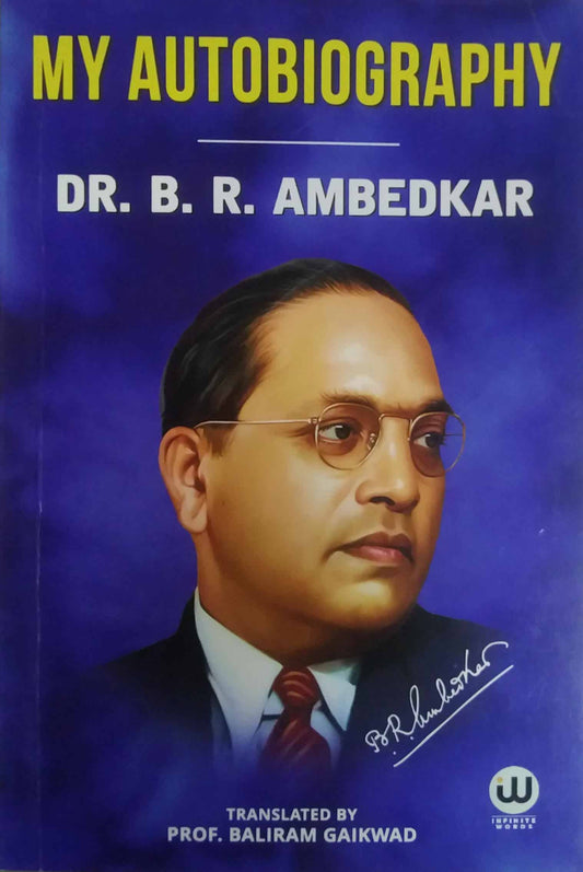 My Autobiography by Ambedakar B R