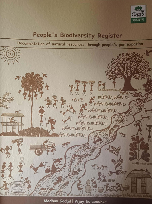 People"s Biodiversity Register by GADAGIL MADHAV