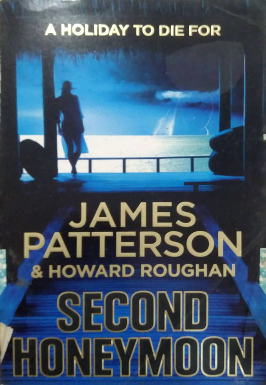 Second Honeymoon by PATTERSON JAMES