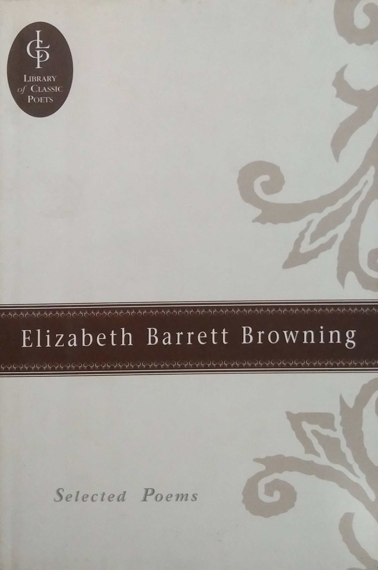 Selected Poems byELIZABETH BARRETT BROWNING