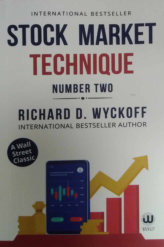 Stock Market Technique 2  by Wyckoff Richard