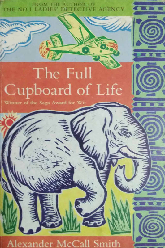 The Full Cupboard of Life by SMITH ALEXANDER