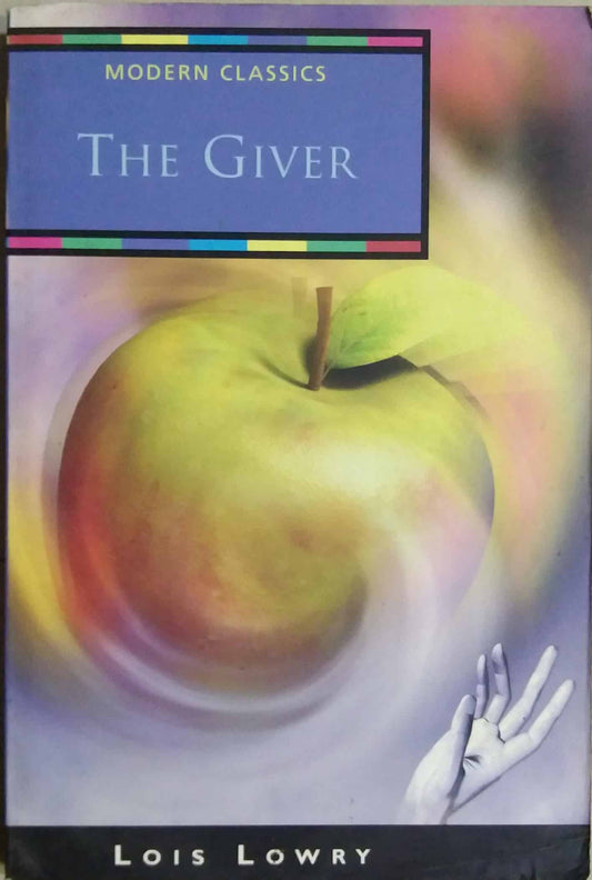 THE GIVER  by Lois Lowry
