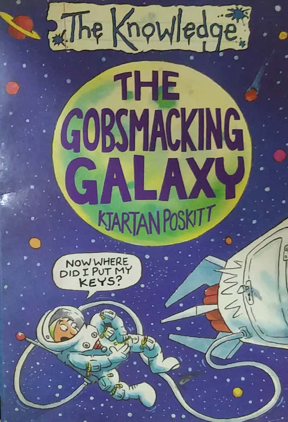 THE GOBSMACKING GALAXY  by N/A