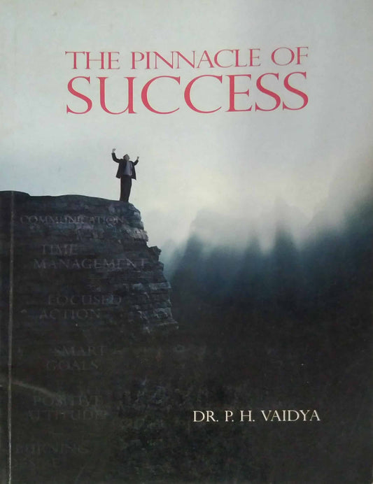 The Pinnacle Of Success  By Vaidya P H