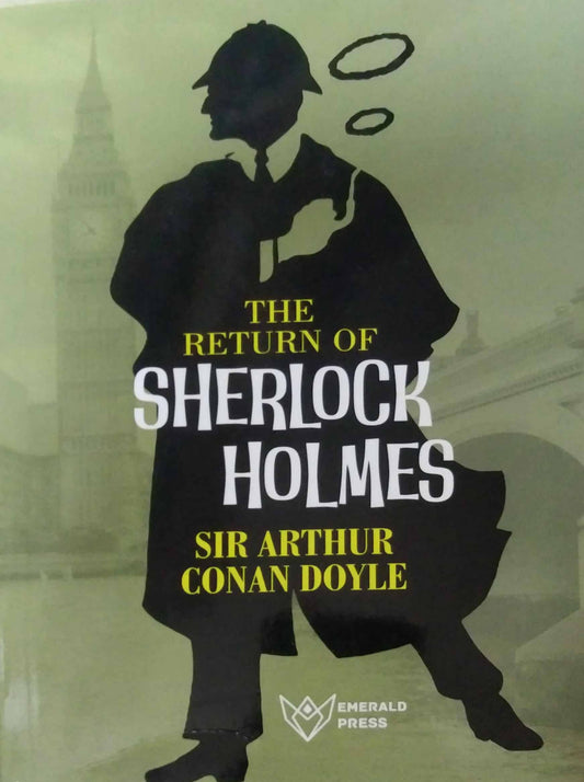 The Return Of Sherlock Holmes  by ARTHUR CONAN DOYLE