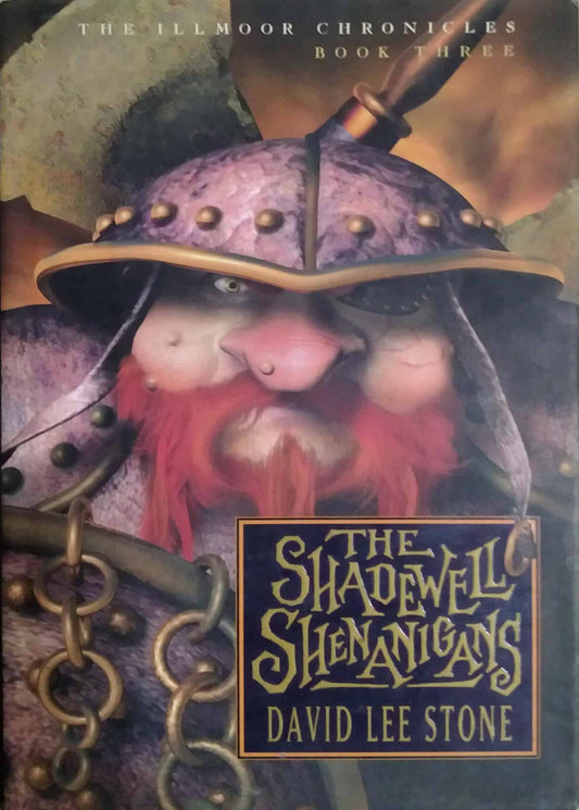 THE SHADEWELL SHENANIGANS  by David Lee Stone