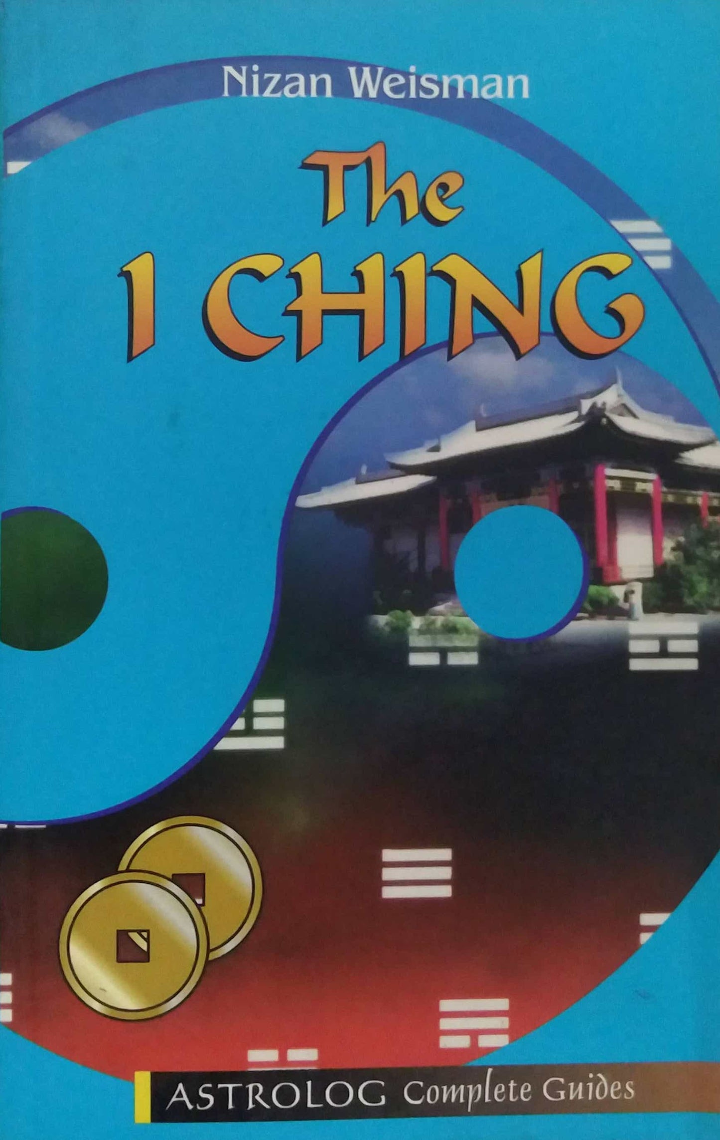 THE I CHING  by Nizan Weisman