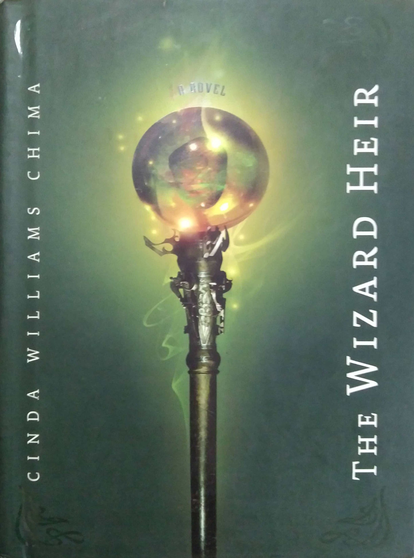 THE WIZARD HEIR  by Cinda Williams  Chima