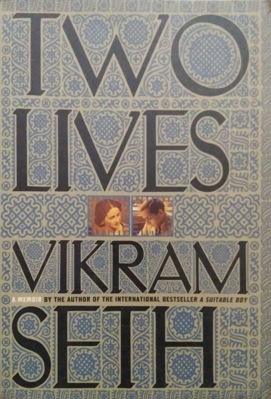 TWO LIVES  by SETH VIKRAM