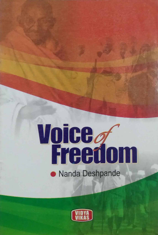 VOICE OF FREEDOM  by MATAKARI RATNAKAR
