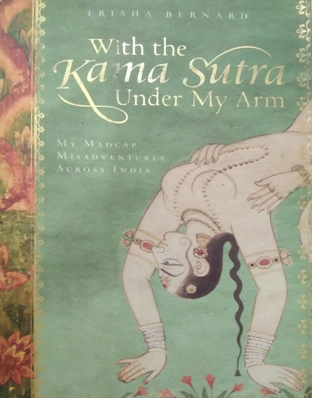 WITH THE KAMA SUTRA  by Trisha  Bernad