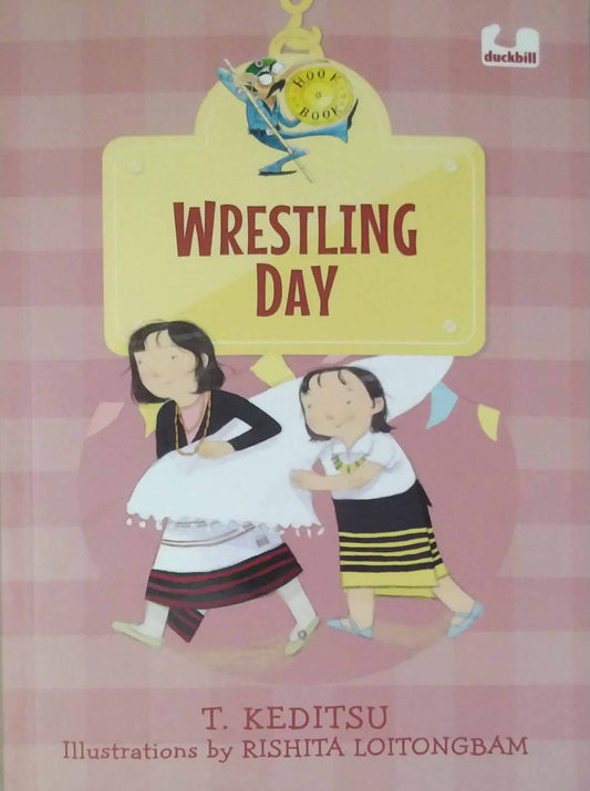 Hook Book: Wrestling Day by T. Keditsu