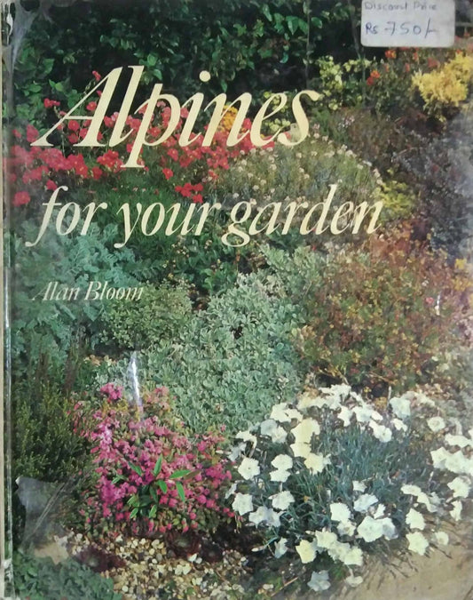 ALPINES FOR YOUR GARDEN  by SAMPADIT