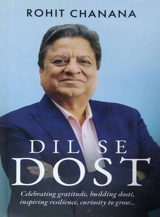 Dil se dost  by chanana rohit