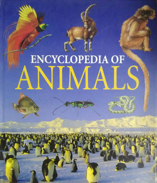 ENCYCLOPEDIA OF ANIMALS  by SAMPADIT