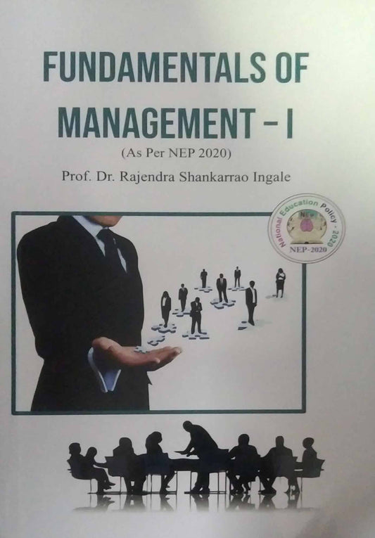 Fundamentals of Management I by Ingale Rajendra Shanakrarav