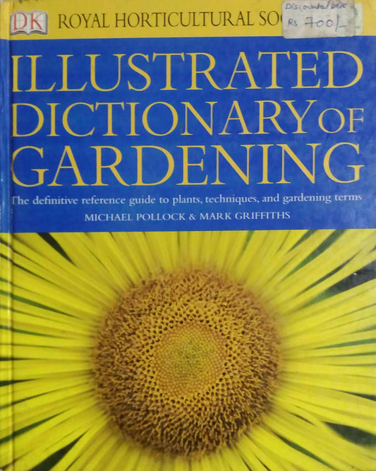 ILLUSTRATED DICTIONARY OF GARDENING  by SAMPADIT