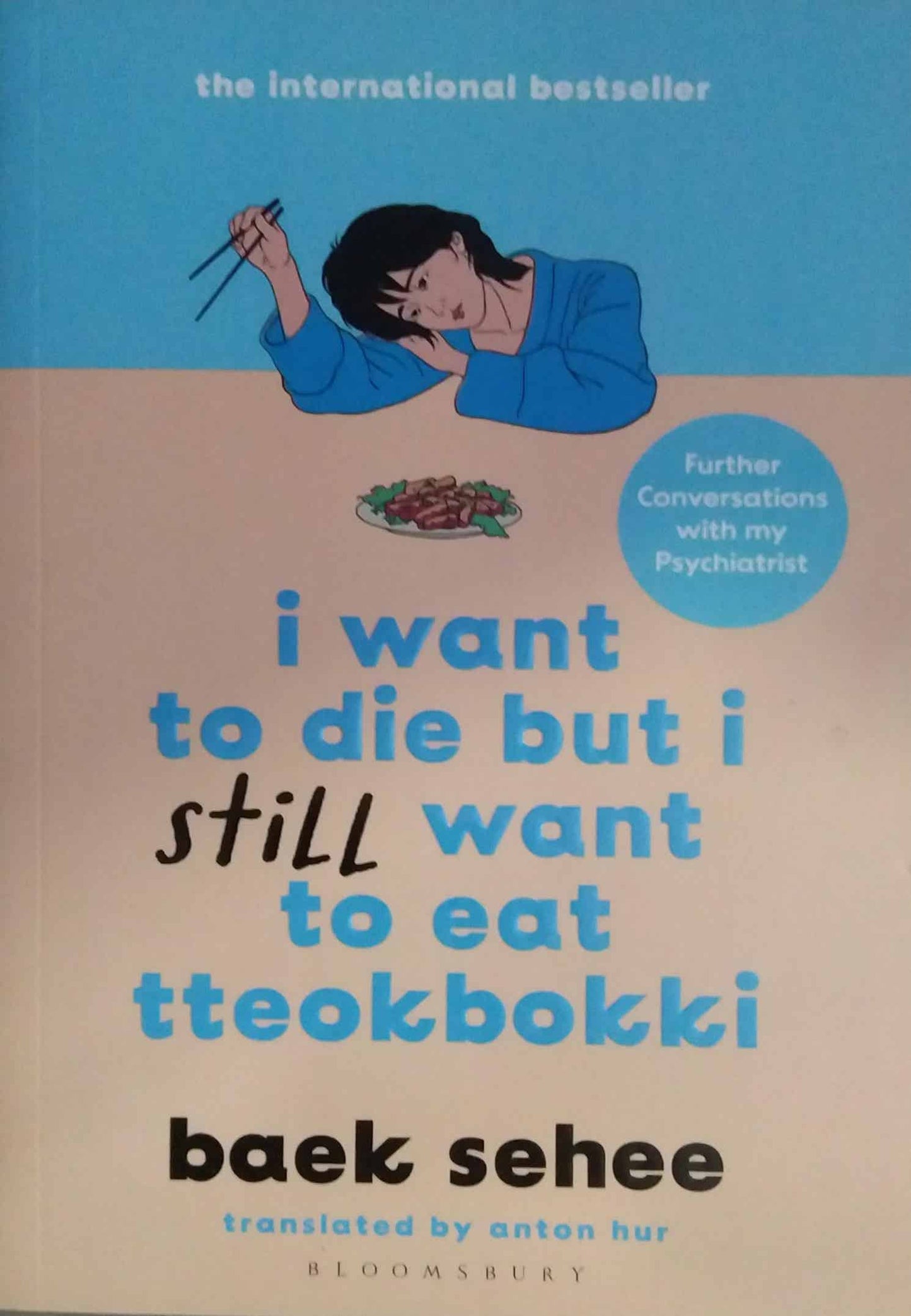 I Want to Die but I Still Want to Eat Tteokbokki by Baek Sehee