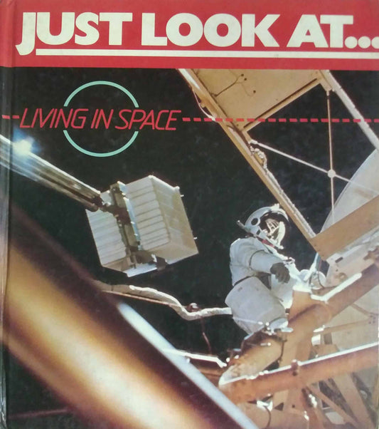 Just Look At Living space by Robbin Kerrod