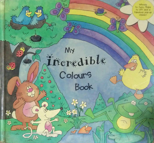 My Incredible Colours Book by N/A