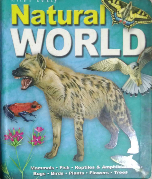 NATURAL WORLD  by SAMPADIT