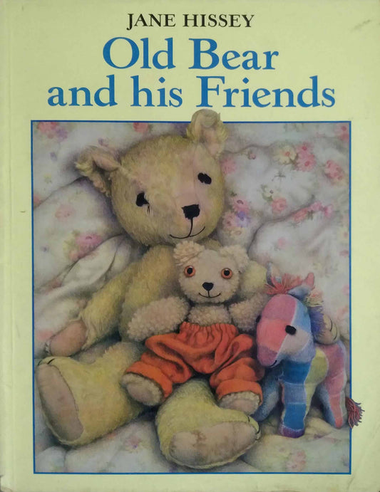 OLD BEAR AND HIS FRIENDS  by NA
