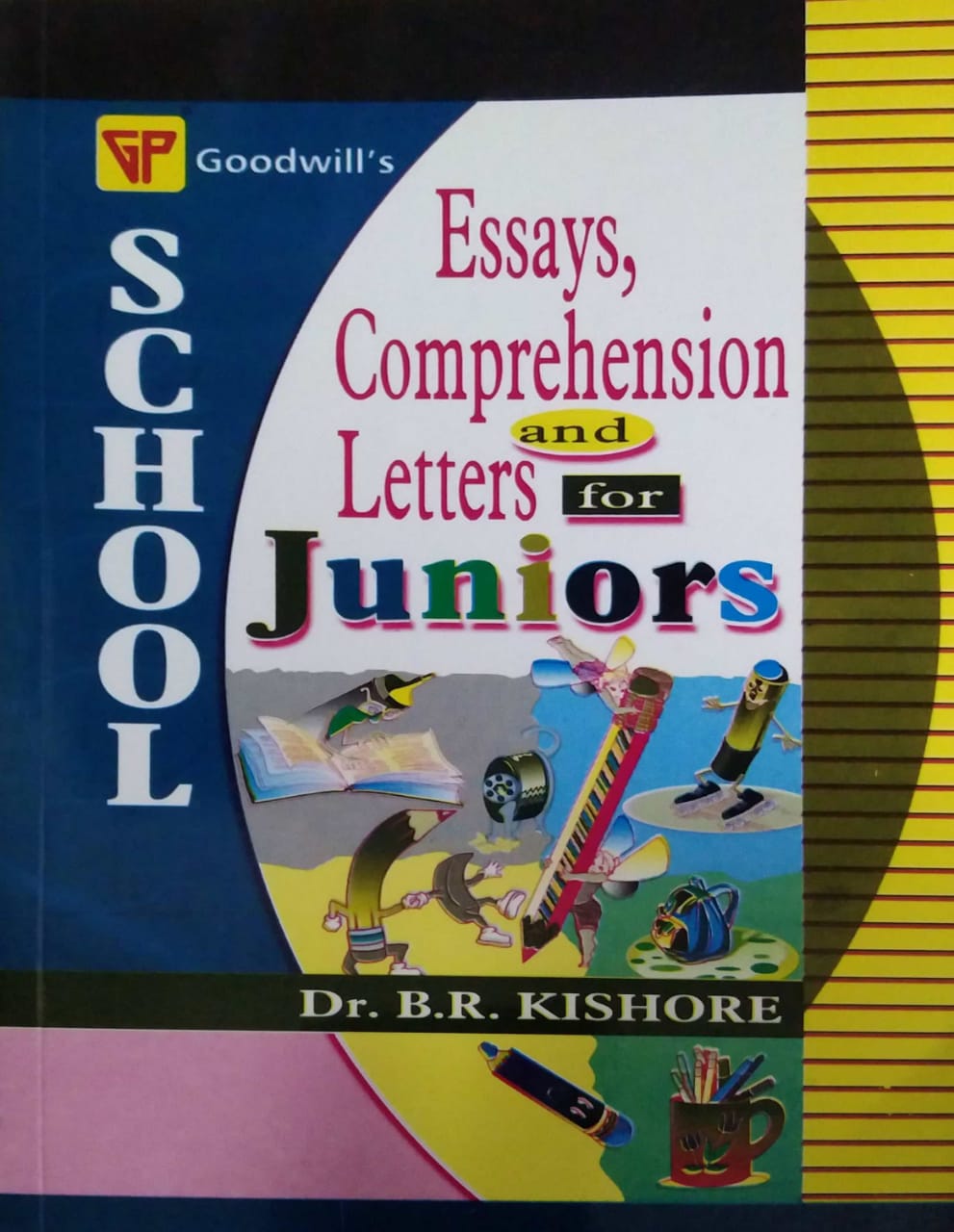 ESSAYS COMPREHENSION AND LETTERS FOR JUNIORS  by KISHORE B.R