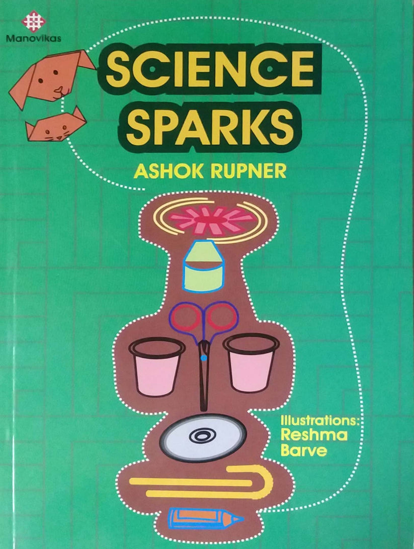 SCIENCE SPARKS by RUPANER ASHOK – dnyangangabooks