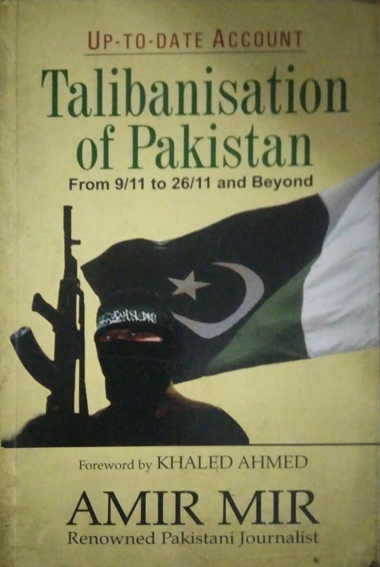 TALIBANISATION OF PAKISTAN By Amir Mir