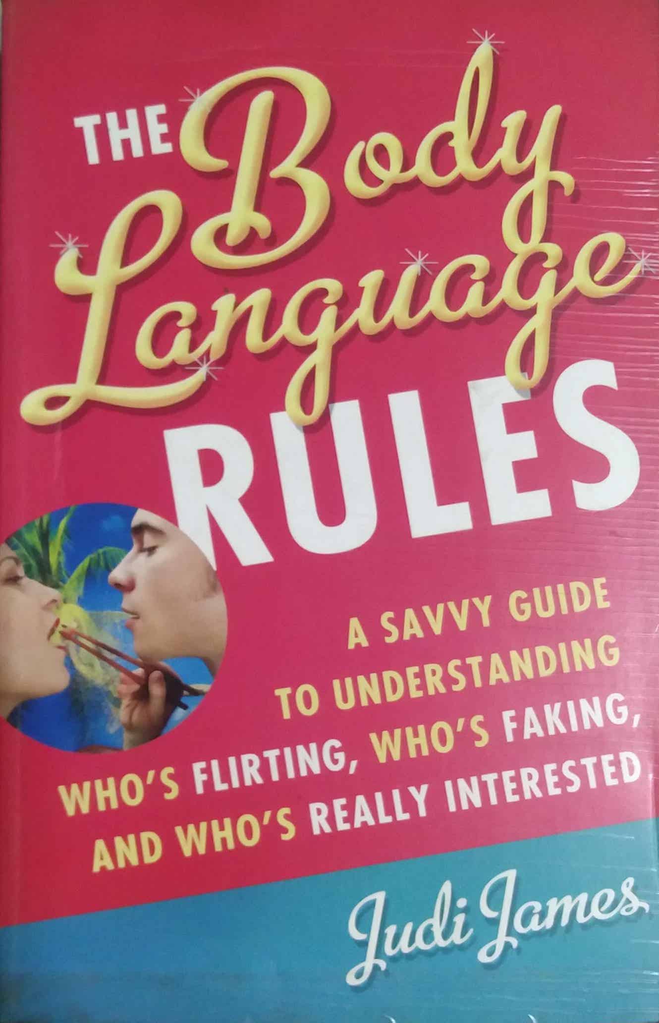 THE BODY LANGUAGE RULES  by N/A