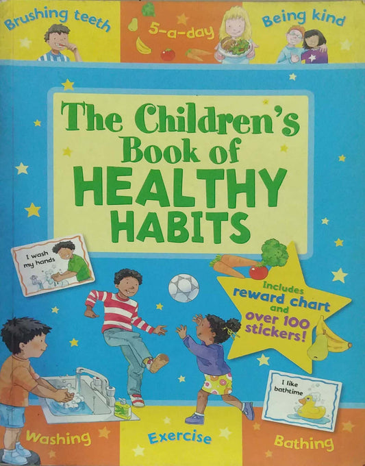 THE CHILDRENS BOOK OF HEALTHY HABITS  by N/A