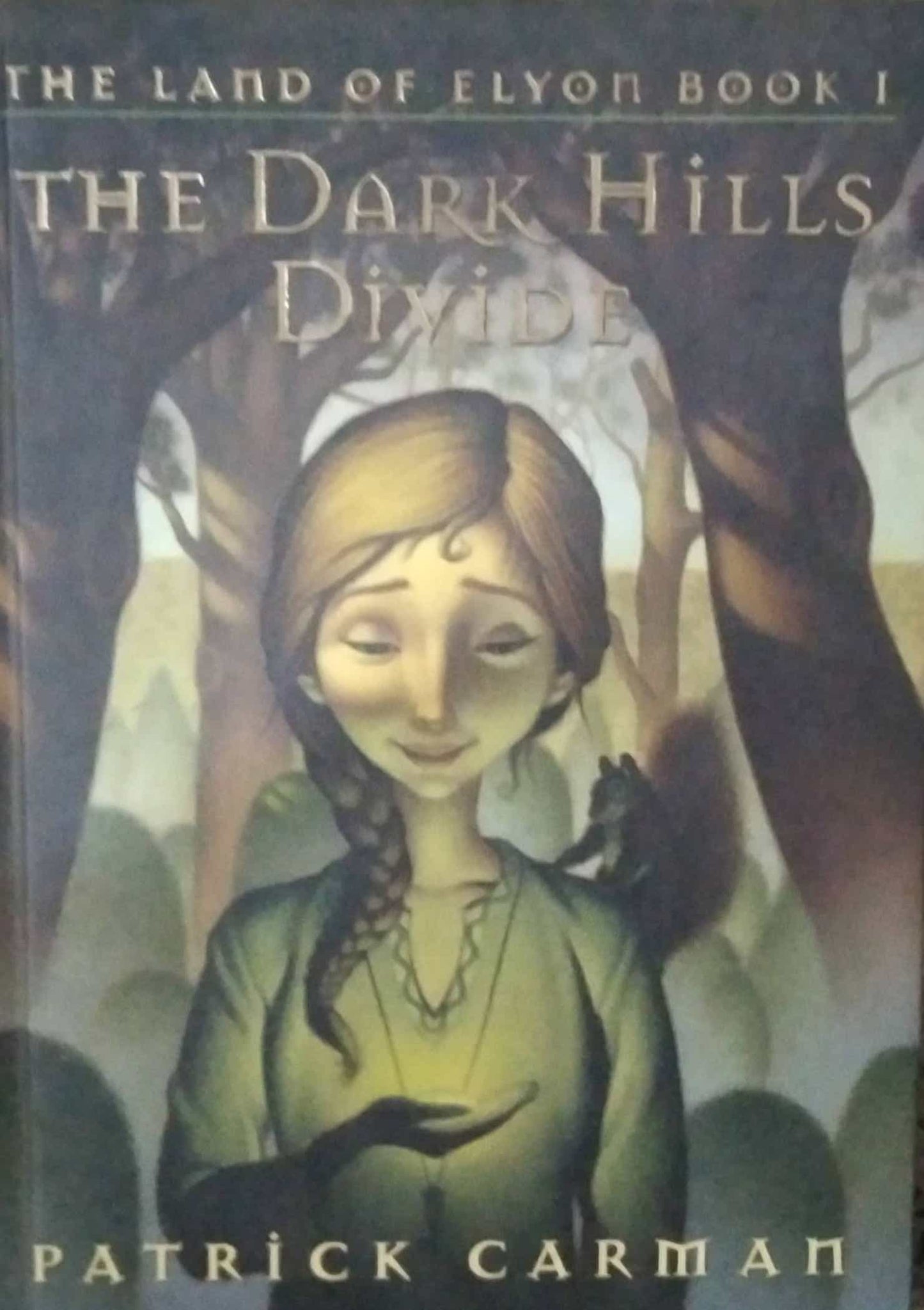 THE DARK HILLS DIVIDE By Patrick Carman