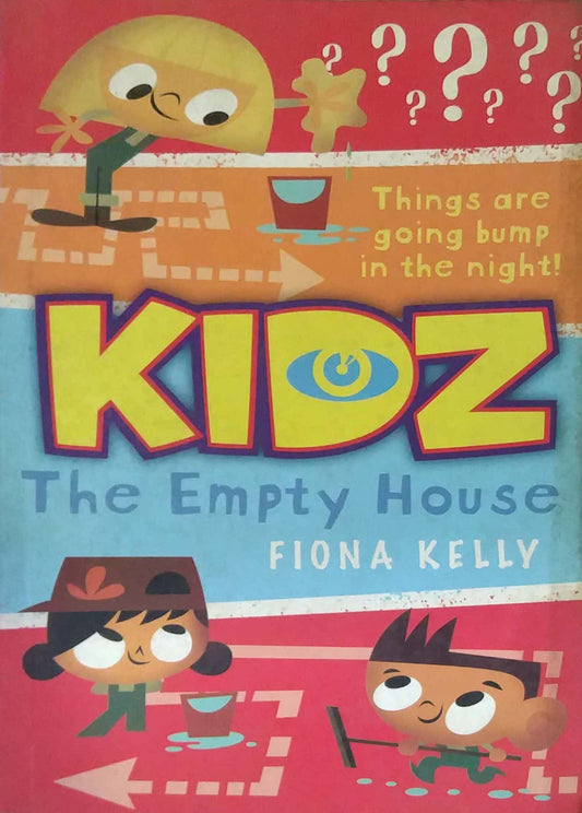 KIDZ THE EMPTY HOUSE  by Fiona Kelly
