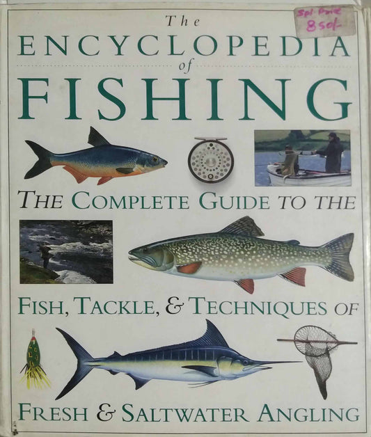 THE ENCYCLOPEDIA OF FISHING  by SAMPADIT