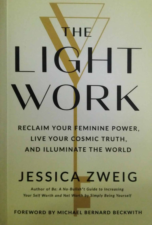 The light work by ZWEIG JESSICA
