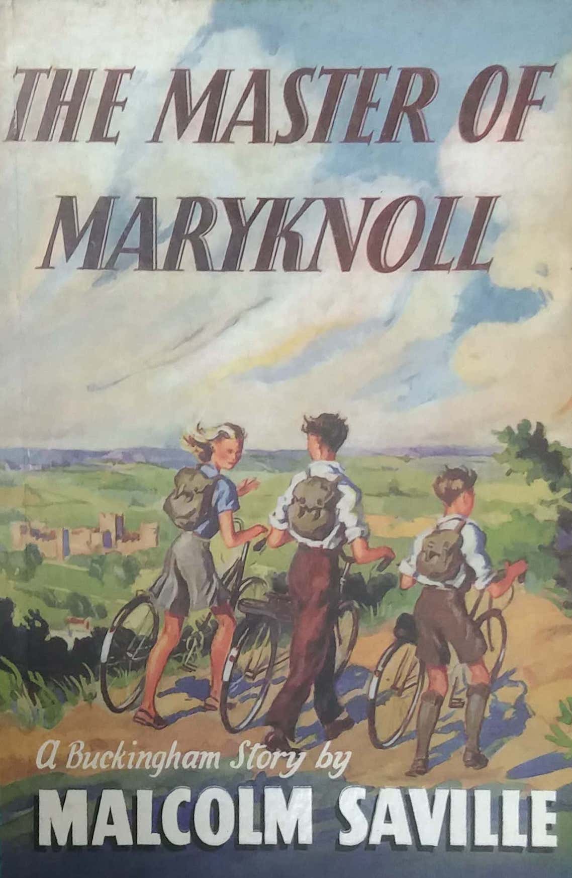 THE MASTER OF MARYKNOLL  by Malcome Saville