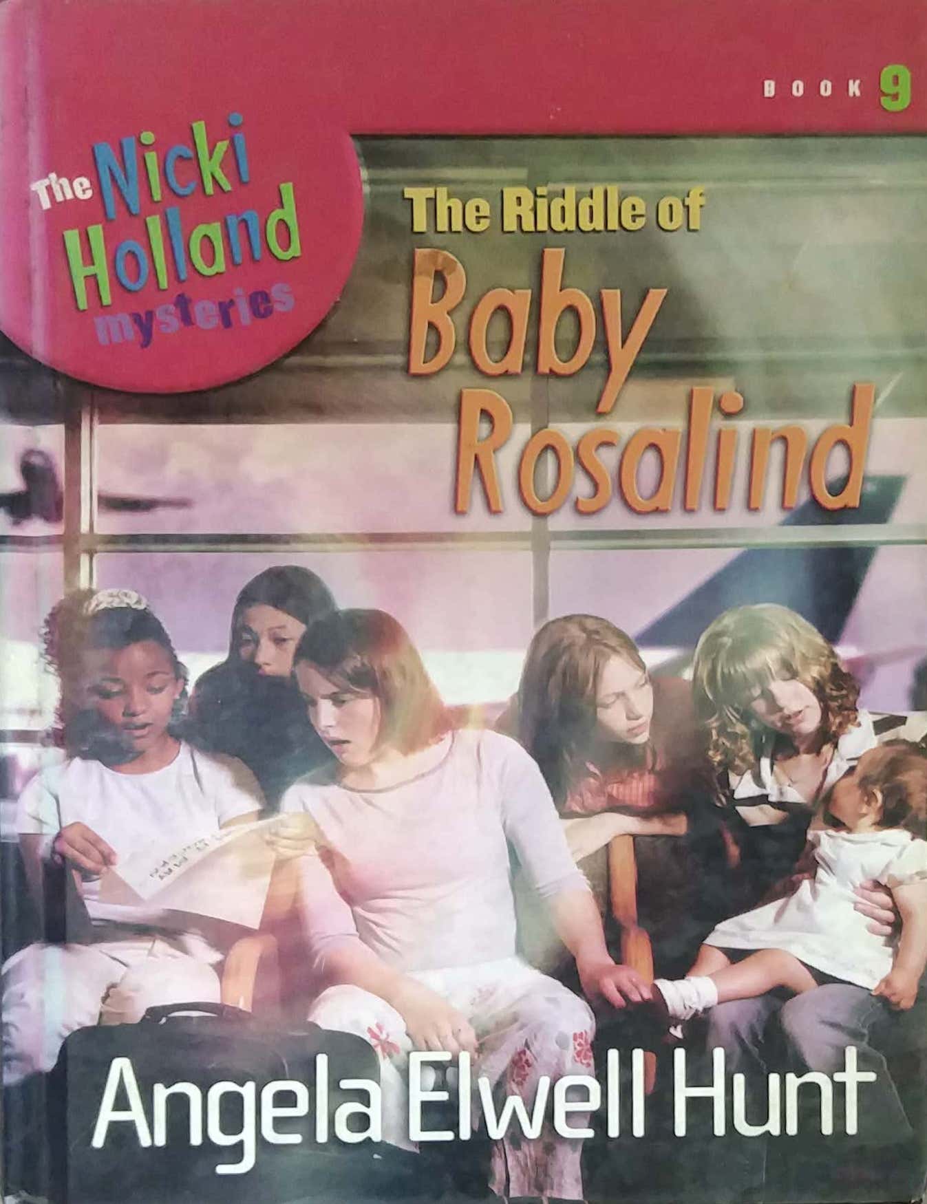 THE RIDDLE OF BABY ROSALIND  by Angela Elwell Hunt