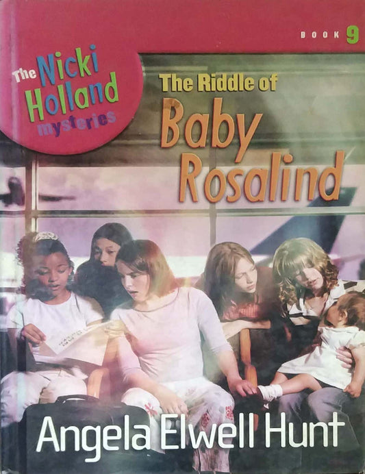 THE RIDDLE OF BABY ROSALIND  by Angela Elwell Hunt