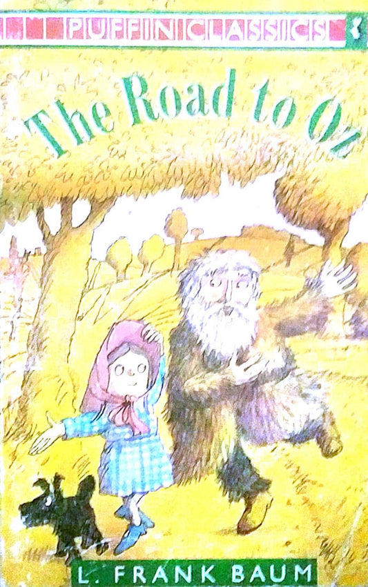 THE ROAD TO OZ By Frank Baum